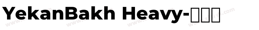 YekanBakh Heavy字体转换